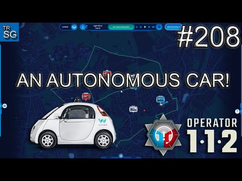 112 OPERATOR CAMPAIGN - An Autonomous Car! #208