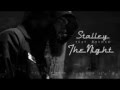 STALLEY - THE NIGHT