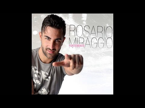 Rosario Miraggio - Ricominciare da te