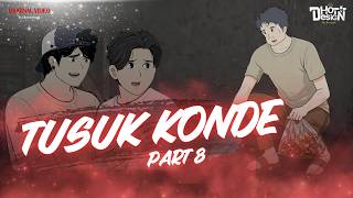 Download lagu TUSUK KONDE PART 8 - Dhot Design mp3