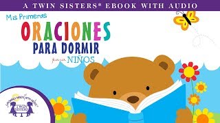 Mis Primeras Oraciones Para Dormir Para Niños - Un eBOOK con Audio de Twin Sisters®