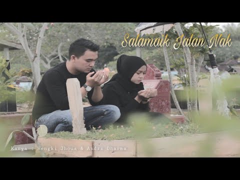 Andri Dharma - Salamaik Jalan Nak (Official MV)