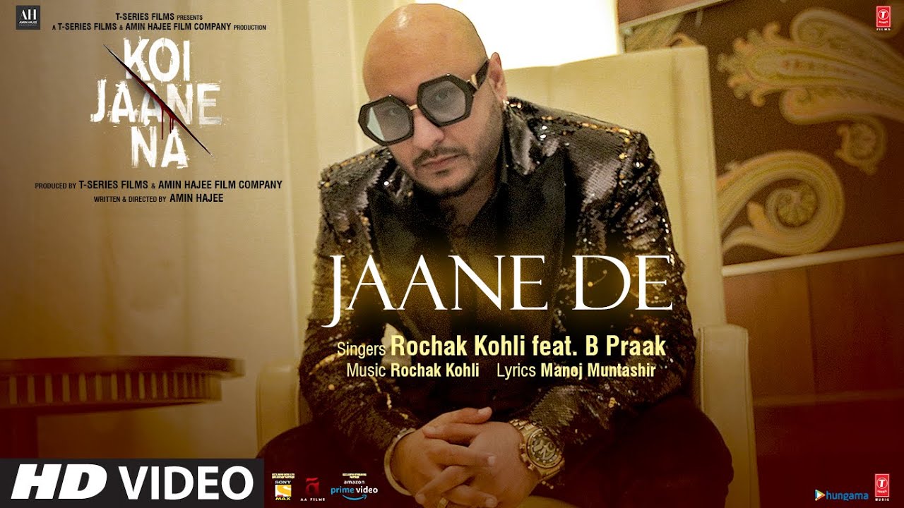 Jaane De| B praak Lyrics