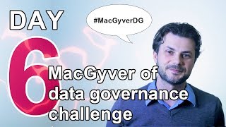 Identify Data Champions - MacGyver of Data Governance Tip #6