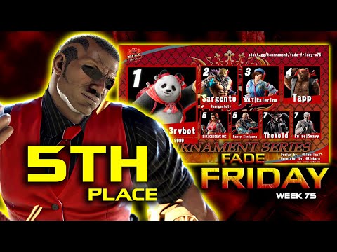 5th place! Fade Fridays W75 - T8 Online Tournament  - Stream Highlights