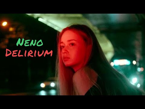 Neno - Delirium