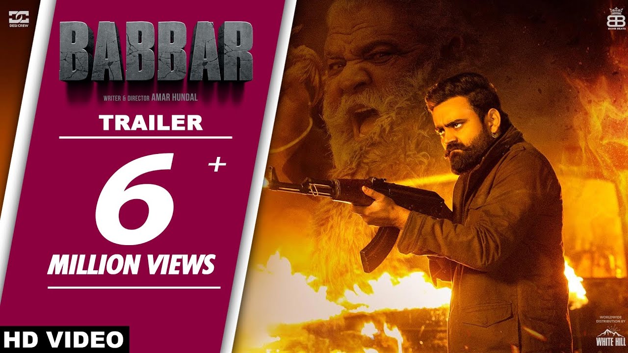 Miniature de la vidéo BABBAR (Official Trailer) AMRIT MAAN | Yograj Singh | Amar Hundal | Rel On 18th March du film Babbar