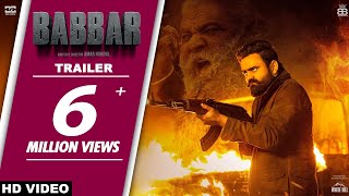 BABBAR (Official Trailer) AMRIT MAAN  Yograj Singh