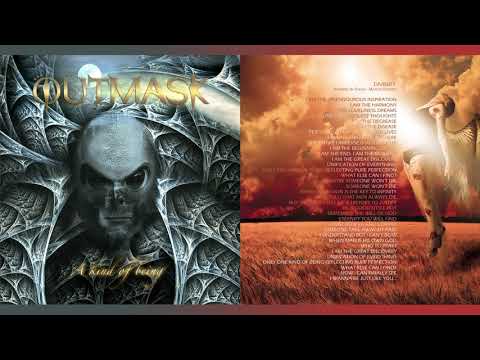 OUTMASK - 07 DIVINITY (REMASTERED 2020) A KIND OF BEING
