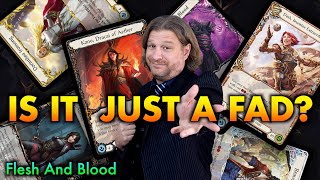 Is Flesh And Blood TCG A Fad? What I&#39;ve Learned