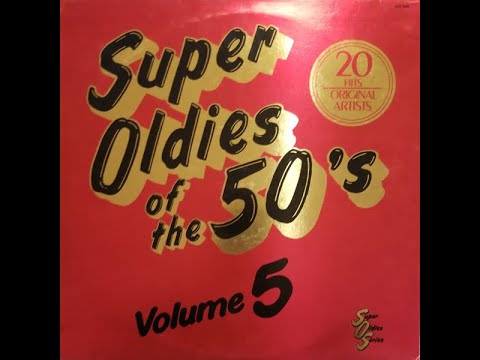Super Oldies of the-50's Volume 5