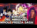 I Binged Dbz Abridged Whole Frieza Saga