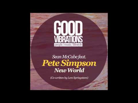Sean McCabe feat. Pete Simpson - New World (Sean And Lem's Original Vocal)