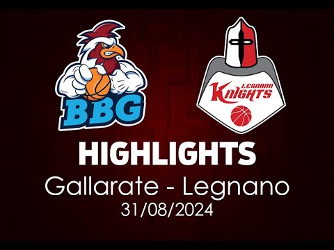 Highlights amichevole Gallarate - Legnano del 31/08/2024