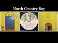 Lindisfarne - Roll On  Ruby - 02 North Country Boy