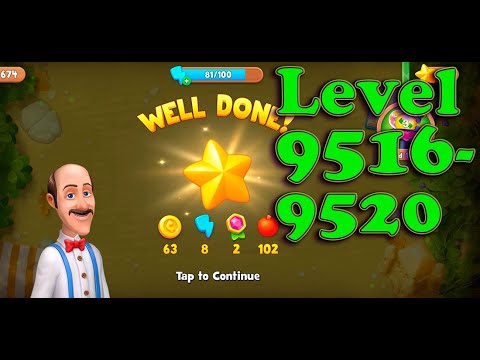 Gardenscapes level 9516 - 9520