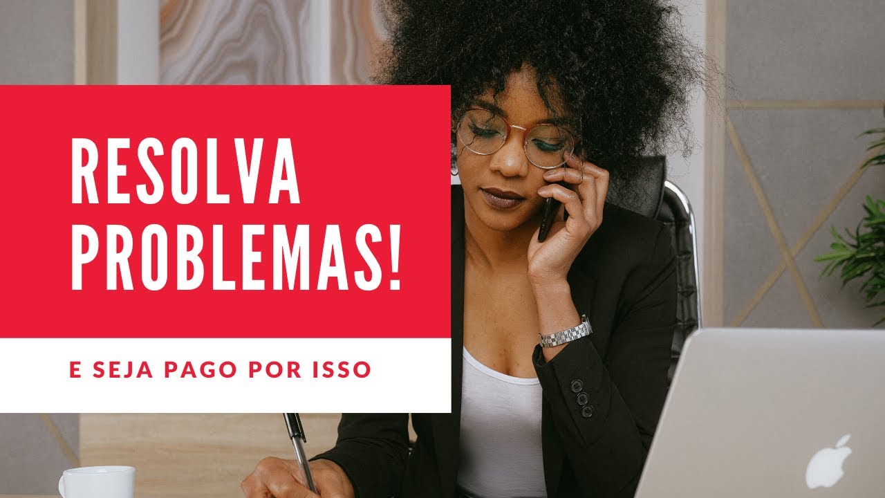 Resolva Problemas! (+ Desafio)