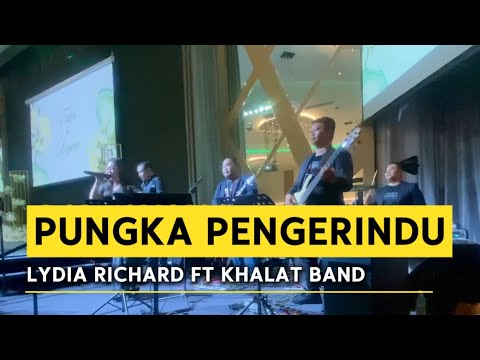Pungka Pengerindu - Lydia Richard Ft. Khalat Band || The Waterfront Hotel