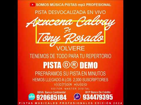 PRIMICIA 2024   AZUCENA CALVAY Ft TONY ROSADO   VOLVERE   D.R