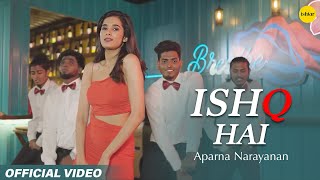 Ishq Hai (1 Min Music Video) | Bhuvana Ananth | Aparna Narayanan | Aishwarya Kumar | Vibe Music