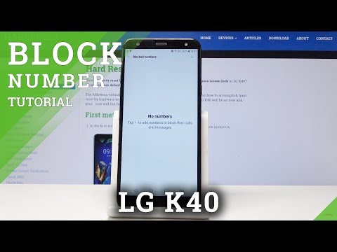 LG K40 Block Number / Block Calls & SMS