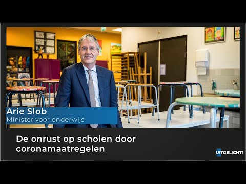 Uitgelicht! Maandag 31 augustus 2020 - Arie Slob over onrust op scholen door coronamaatregelen