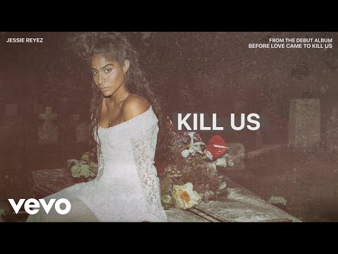 Video Kill Us (Audio) de Jessie Reyez
