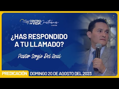 ¿Has respondido a tu llamado? | Centro de Vida Cristiana