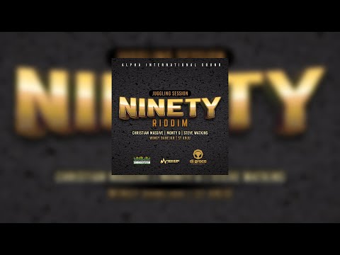 Ninety Riddim Mix | DJ Grace