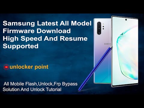 Samsung Latest All Model Firmware Download || High Speed  And Resume Supported (2021)