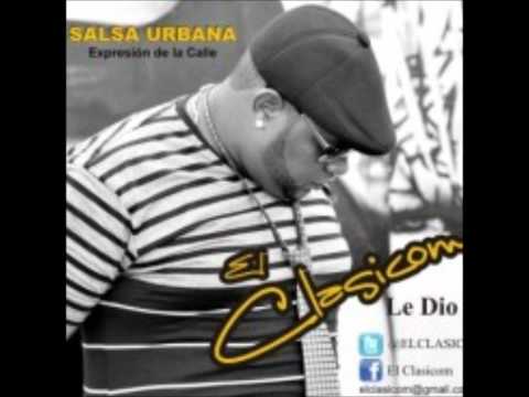 Clasicom ft Julio voltio Le dio pa´mi (www.bastostudiosalsa.com)