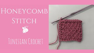 Honeycomb Stitch, Tunisian Crochet
