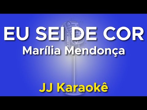 Eu Sei de Cor - Marilia Mendonça - Karaokê com 2ª Voz