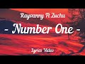 Rayvanny Ft Zuchu Number One Lyrics V Rayvanny Ft Zuchu Number One Lyrics V