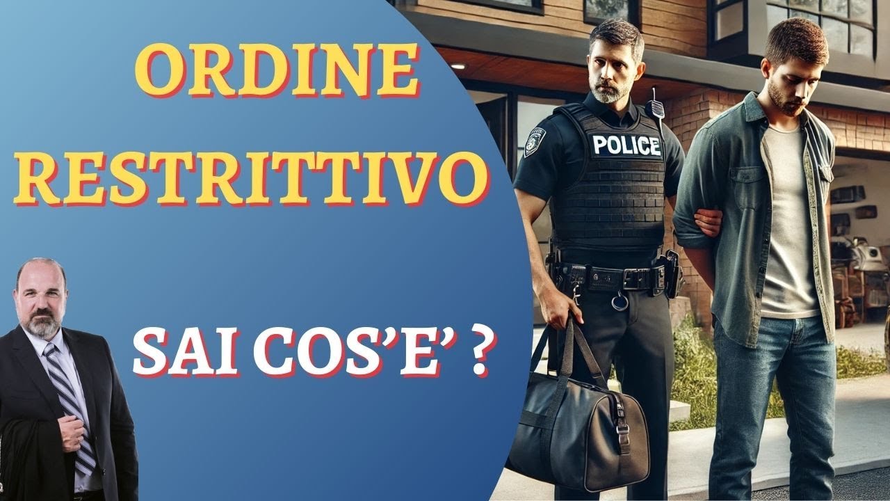 ORDINE RESTRITTIVO e FAMIGLIA: cos'è, come si attiva e cosa succede in caso di violazione.