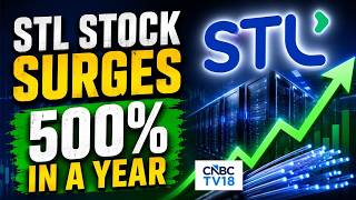 STL Stock Up 500% In A Year | AI Data Centres Driving The Optical & Cable Giant Higher | N18V