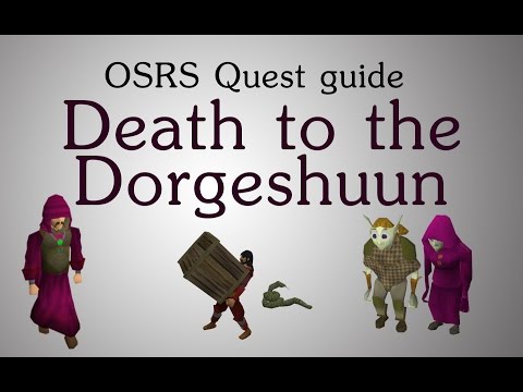 [OSRS] Death to the Dorgeshuun quest guide