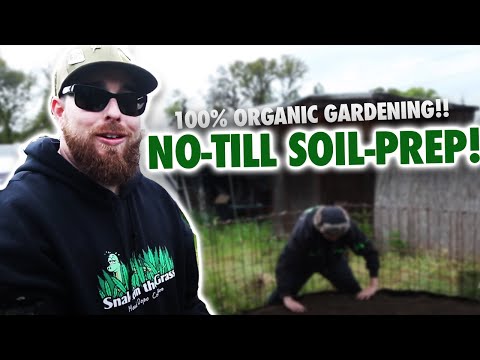 100% Organic Gardening No-Till Soil Prep (Lasagna Tech)