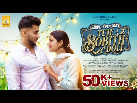 TUJE SOBITH DOLE | Norbert Pereira | Prajoth D'sa | Arvin Lobo | Vinush, Melisha, Francis, Delisha