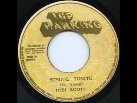 Desi Roots - School Tonite + Dub - 7" Top Ranking - KILLER RUB A DUB 80'S DANCEHALL