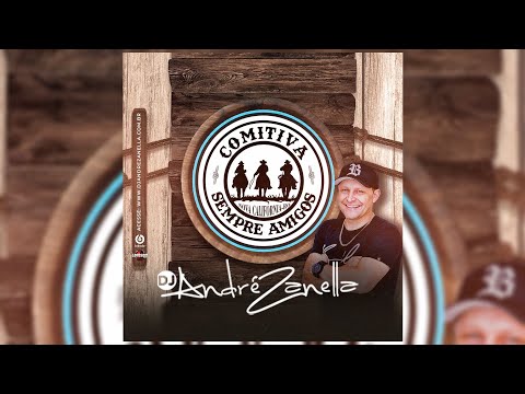 CD COMITIVA SEMPRE AMIGOS 2023 (Dj André Zanella)