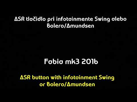 Fabia III Combi 2016 - ASR button next to StartStop