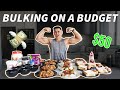 $50 FOR A WEEK OF BULKING | Meal Prep On A Budget With Macros & Calories