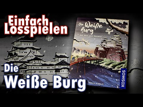 Die Weiße Burg - Einfach Losspielen (Anleitung)