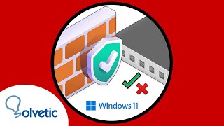 ✔️❌ Open or Block Port Firewall Windows 11