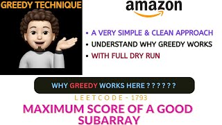 YouTube video 'Maximum Score of a Good Subarray | GREEDY | INTUITION | AMAZON | Leetcode - 1793'