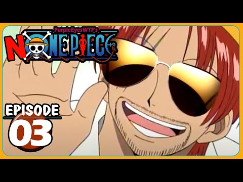 None Piece Episode 3 -  Purple Eyes