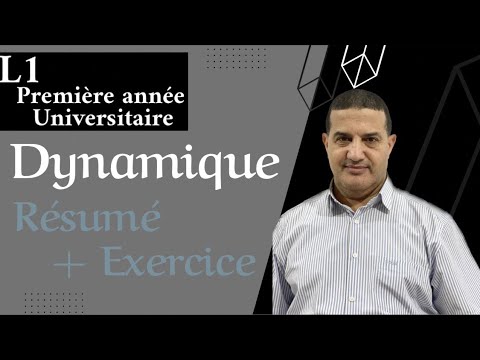 Physique 1: Dynamique - Résumé + Exercice | L1 première Université