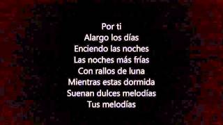 Los Rebujitos - Por ti (letra)