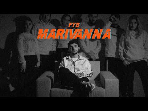 FTB — Marivanna  ( Official Music Video )